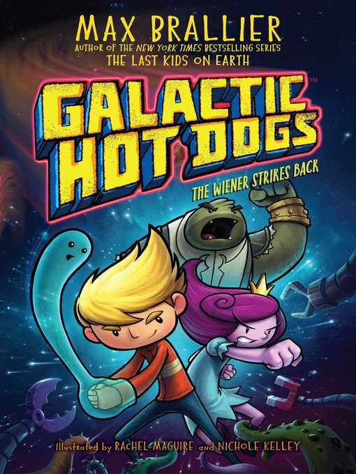 Title details for The Wiener Strikes Back by Max Brallier - Available